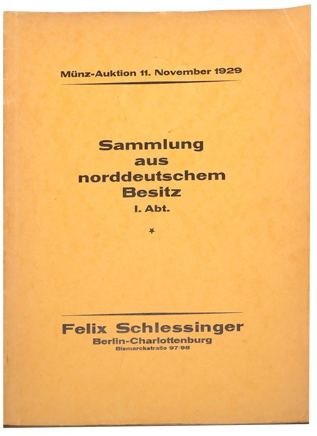 Katalog aukcyjny Felix Schlessinger „Sammlung aus Norddeutschem Besitz”, 1929 r.